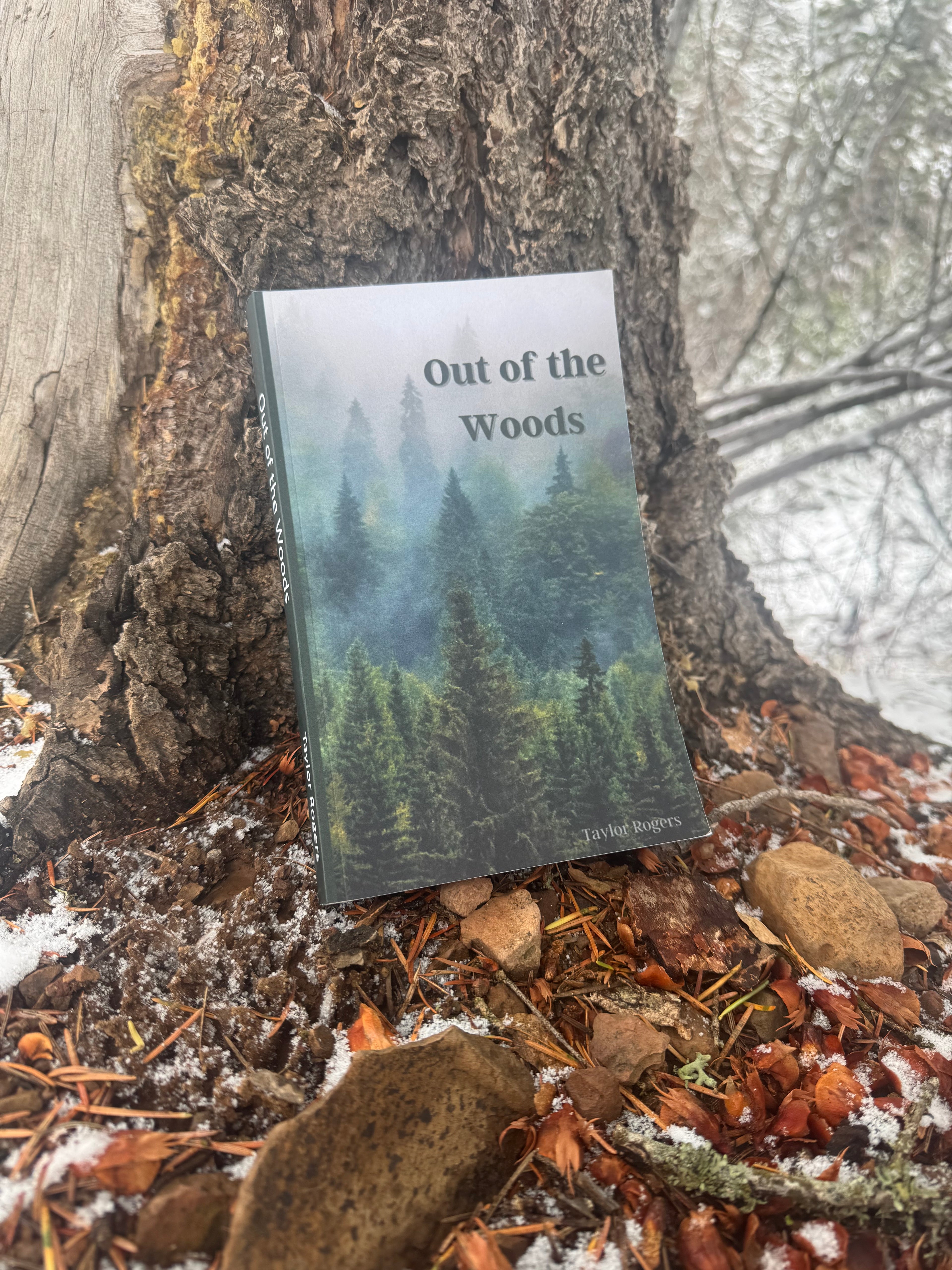 Out of the Woods